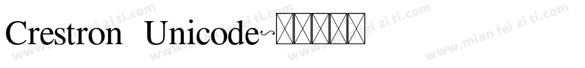 Crestron Unicode字体转换